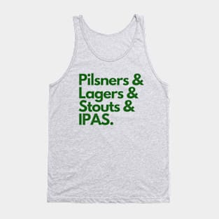 Pilsners, Lagers, Stouts and IPAs Tank Top